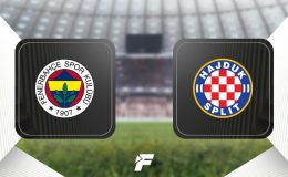 Fenerbahçe-Hajduk Split maçı ne zaman, saat kaçta, hangi kanalda canlı yayınlanacak?
