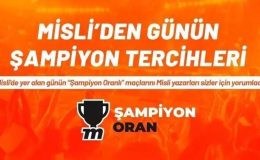 Günün şampiyon tercihleri